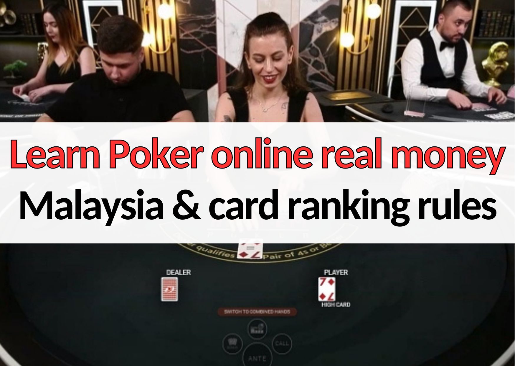 poker online real money malaysia card ranking rules explained