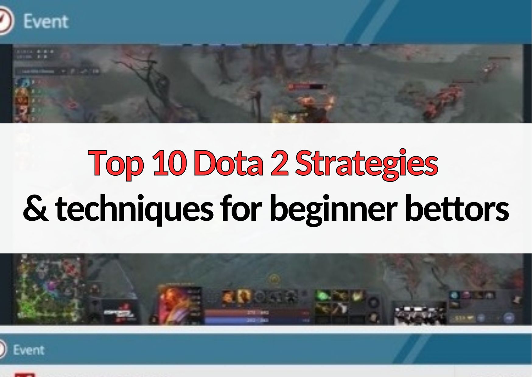 10 dota 2 strategies and techniques for beginner bettors