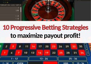 10 progressive betting strategies to maximize payout profits online