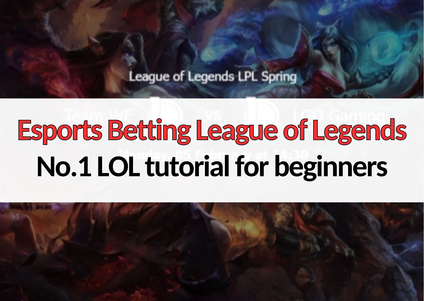 esports betting league of legends tutorial